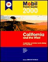 Mobil Travel Guide to California and the West - Mobil Travel Guides