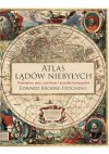 Atlas lądów niebyłych. Największe mity, zmyślenia i pomyłki kartografów - Edward Brooke-Hitching