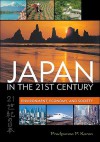 Japan in the 21st Century: Environment, Economy, and Society - Pradyumna Prasad Karan