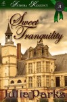 Sweet Tranquility (Hartford Sister Trilogy) - Julia Parks