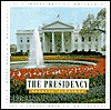 The Presidency (Let's Investigate) - Rebecca Aldridge