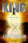 Callsign: King - Jeremy Robinson, Sean Ellis