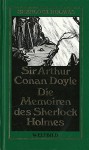 Die Memoiren des Sherlock Holmes - Sherlock Holmes Werkausgabe - Erzählungen 2 - Sir Arthur Conan Doyle