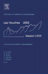 Methods and Models in Neurophysics: Lecture Notes of the Les Houches Summer School 2003: 80 - Carson Chow, Boris Gutkin, David Hansel, Claude Meunier, Jean Dalibard