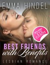 Best Friends with Benefits: Contemporary Lesbian Romance Book (New Adult Love and Romance Short Stories) - Emma Hindel