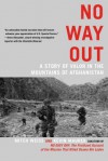 No Way Out: A Story of Valor in the Mountains of Afghanistan - Mitch Weiss, Kevin Maurer