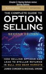 The Complete Guide to Option Selling, Second Edition, Chaptethe Complete Guide to Option Selling, Second Edition, Chapter 3 - Buying Options Versus Selling Options R 3 - Buying Options Versus Selling Options - Michael Gross