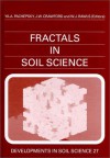 Fractals In Soil Science - J. M. B. Crawford