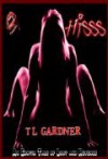 Hisss - T.L. Gardner