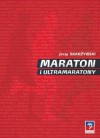 Maraton i ultramaratony - Jerzy Skarżyński