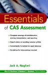 Essentials of CAS Assessment (Essentials of Psychological Assessment) - Jack A. Naglieri