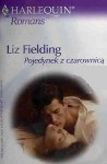 Pojedynek z czarownicą - Liz Fielding