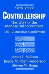 Controllership: The Work of the Managerial Accountant, 2001 Cumulative Supplement - James D. Willson, Steven M. Bragg, Janice M. Roehl-Anderson