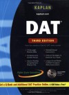 Kaplan DAT with CD-ROM: Third Edition (Kaplan Dat (Dental Admission Test)) - Kaplan