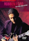 Robben Ford -- The Blues and Beyond - Robben Ford