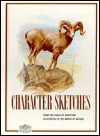 Character Sketches: From the Pages of Scripture, Illustrated in the World of Nature, 2 - Institute in Basic Life Principles