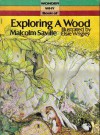 Exploring A Wood - Malcolm Saville