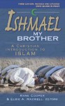 Ishmael My Brother - Anne Cooper