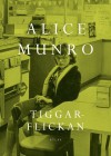 Tiggarflickan - Alice Munro