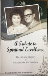 A Tribute to Spiritual Excellence - Joe Jordan