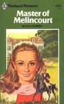 Master of Melincourt - Susan Barrie