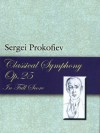 Classical Symphony, Op. 25, in Full Score (Dover Music Scores) - Sergei Prokofiev