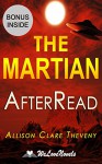 The Martian: An AfterRead to the Andy Weir Novel - Allison Clare Theveny, WeLoveNovels