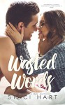 Wasted Words - Staci Hart