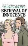 Betrayal of Innocence - Valerie Holmes