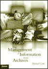 The Management of Information from Archives - Michael Cook