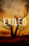 Exiled: No Borders- A Tale Of Prepper Survival (Exiled: A Tale Of Prepper Survival Book 2) - James Hunt