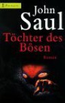 Töchter des Bösen - John Saul