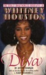 Diva : The Totally Unauthorized Biography of Whitney Houston - J. Randy Taraborrelli, Jeffery Bowman