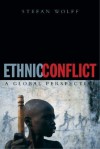 Ethnic Conflict: A Global Perspective - Stefan Wolff