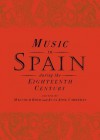 Musica En Espana En El Siglo XVIII - Malcolm Boyd, Juan Josi Carreras, Jose Maximo Leza, Izaskun Fuentes, Silvia Fronquesa, Miguel Angel Marin, Belen Simarro