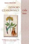 Dziecko czarownicy - Celia Rees