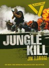 Jungle Kill - Jim Eldridge