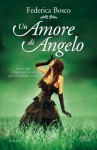 Un amore di angelo - Federica Bosco