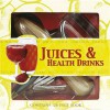 Lifestyle Juice And Health Drinks - Catherine Larner