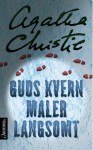 Guds kvern maler langsomt - Claes Gill, Agatha Christie