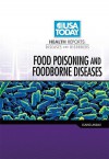 Food Poisoning and Foodborne Diseases - Elaine Landau