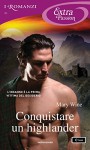 Conquistare un highlander (I Romanzi Extra Passion) - Mary Wine, Giuliano Claudio Acunzoli