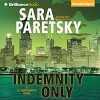 Indemnity Only - Sara Paretsky, Susan Ericksen