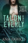 Devil Call MC - Talon & Everly - the complete series - Ana W. Fawkes