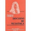 Discursos de Metafísica - Gottfried Wilhelm Leibniz, João Amado