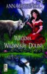 Wiedźma z Wilżyńskiej Doliny - Anna Brzezińska