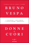 Donne di cuori. Duemila anni di amore e potere - Bruno Vespa