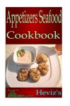 Paleo Appetizers High Protein Low Carb Seafood Recipes, Ketogenic Seafood Diet for Fast Weight Loss - Heviz's