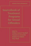 Sourcebook of Treatment Programs for Sexual Offenders - William Lamont Marshall, Yolanda M Fernandez, Stephen M Hudson