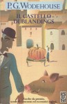 Il castello di Blandings - P.G. Wodehouse, Luigi Brioschi